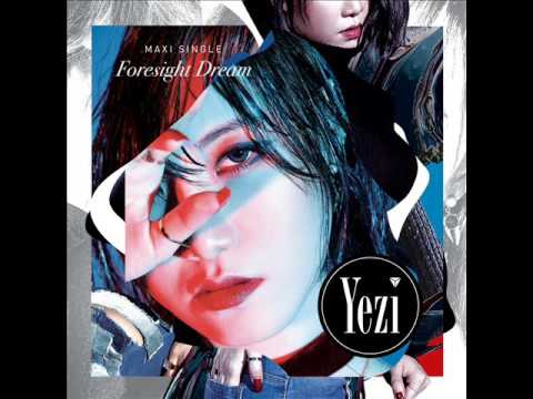 YEZI(예지)- Foresight Dream [FULL ALBUM]