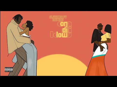 Alutondo - On Di Low ft Dau Dau  (Visualizer)