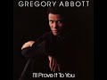 Gregory Abbott | Unfinished Business