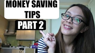 HOW TO SAVE MONEY | PART 2