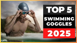 Best Swimming Goggles 2025 [watch before you buy]