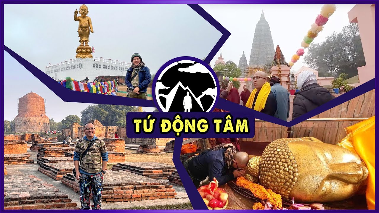 Bốn Thánh Địa Phật Giáo Chấn Động Tâm Người | Đạo Phật