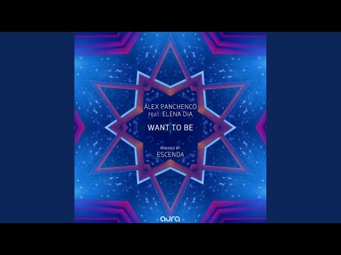 Want to Be (Original Mix)