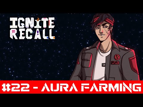 🚀Ignite Recall - A Scum and Villainy Story - Episode 22
