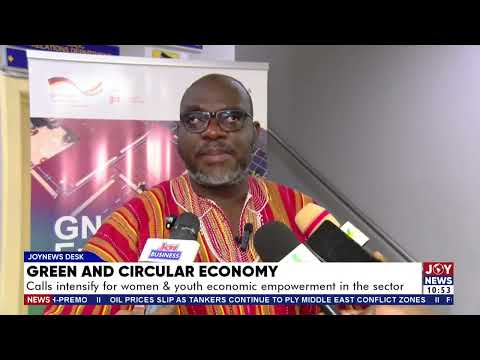Green & Circular Economy: Calls intensify for women & youth economic empowerment in the sector