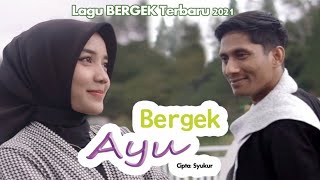 Download lagu BERGEK Terbaru!! - AYU [ VIDEO MUSIC] mp3