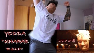 YODDA - KHARAB BANI | REACTION |