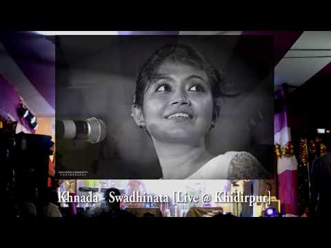 Khnada - Swadhinata | Live @ Khidirpur | Art Exploration Calcutta | 2017 |