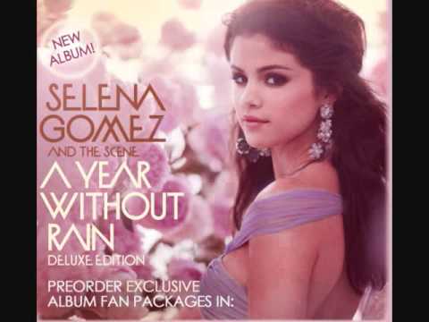 Selena Gomez &amp; The Scene - Un Año Sin Lluvia Audio