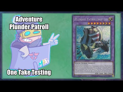 ADVENTURE PLUNDER PATROLL - One Take Testing
