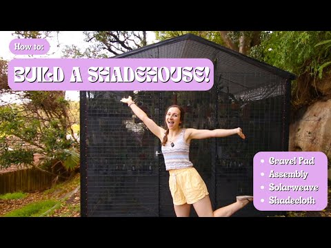 Building an Orchid Shadehouse | Tips and tricks for success!