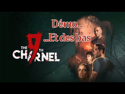 The 9th Charnel : démo et des bas