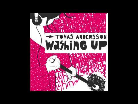 Thomas Andersson - Washing Up