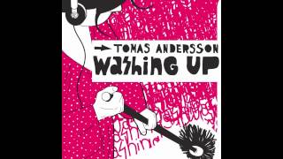 Thomas Andersson - Washing Up
