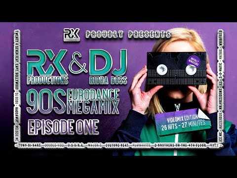 RX Productions & DJ Ridha Boss - 90s Eurodance Megamix - Episode 1 / Videomix ★ 4K