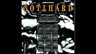 Gotthard - Here Comes The Heat