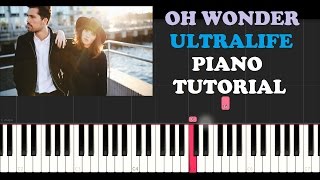 Oh Wonder - Ultralife (Piano Tutorial + FREE SHEET)