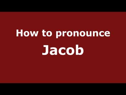 How to pronounce Jacob