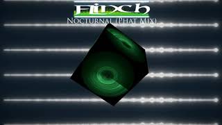 [Hard House] Flinch - Nocturnal (Phat Mix)
