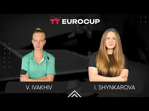 19:40 Valeriia Ivakhiv - Iryna Shynkarova 15.07.2025 TT Euro.Cup Women Ukraine Star. TABLE 3