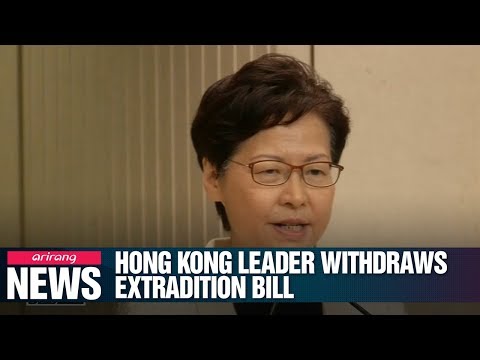 Hong Kong leader withdraws extradition bill, calls for dialogue