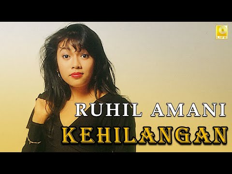 Ruhil Amani - Kehilangnan (Full Audio Stream)