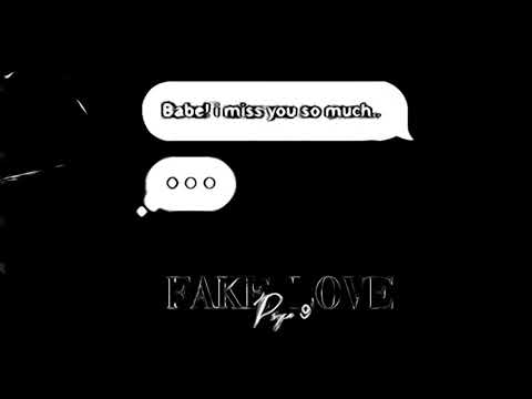 FAKE LOVE psyco-9