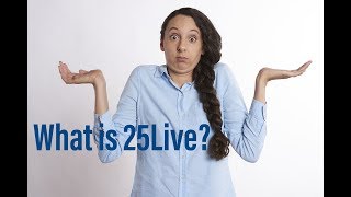 What is 25Live