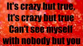 Crazy But True - Cody Simpson - Lyrics