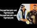 Pagol Lyrics Deep Jandu Bohemia J Statik Latest Punjabi Songs 2019