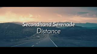 Secondhand Serenade - Distance (Lyric)