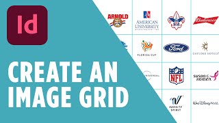 How to Setup and Create a Grid of Logo Images in InDesign - Graphic Design Tutorial