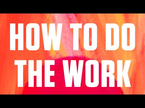How to Do the Work | Recognize Your Patterns, Heal from Your Past, and Create Your Self | Dr. Nicole