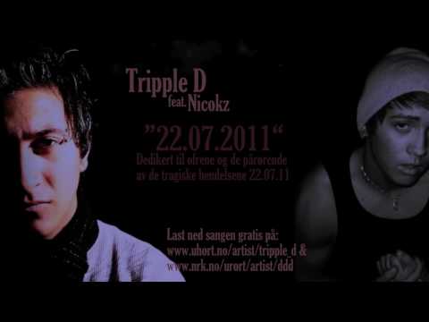 Tripple D - 22.07.11 (featuring Nicokz)