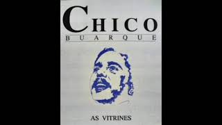 Chico Buarque - As Vitrines