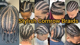 Stunning Cornrows Braids Hairstyles to try out in 2025 | Cornrow Braids for Men | Braided Hairstyles