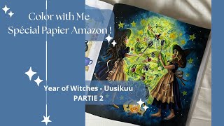CWM : Special papier Amazon - Year of witches - Uusikuuu - Partie II