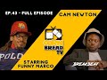 Cam Newton & Funny Marco Talk HS Sweetheart, In-Car Gangsters, Dave Chappelle, Leaked Text Messages
