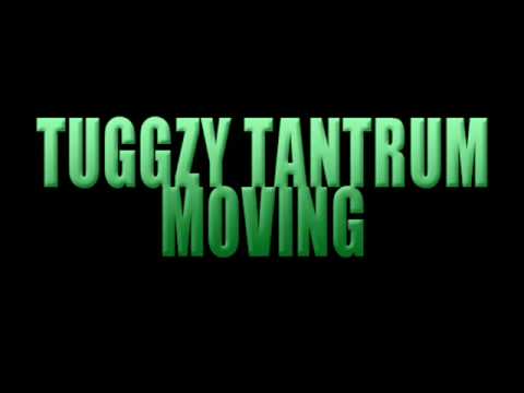 Grime: Tuggzy Tantrum - Moving