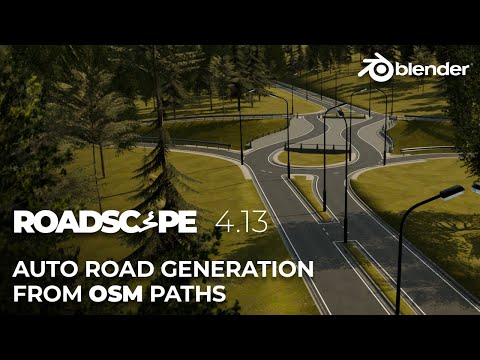 Roadscape 4.13 - Auto Road Generation from OSM Paths (Procedural Road Generator for Blender 4.5)