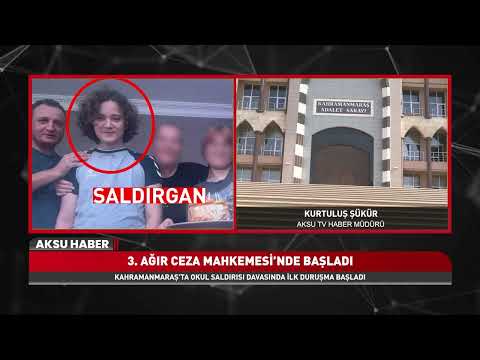 Kahramanmaraş’ta Okul Saldırısı Davası Başladı! İlk Duruşmada Adliyede Yoğunluk