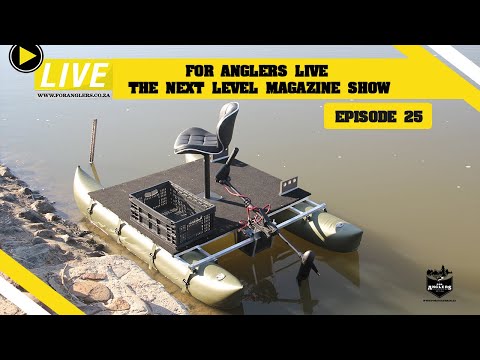 For Anglers Live - The Next Level Magazine Show - With Special Guest - Braam Stolz