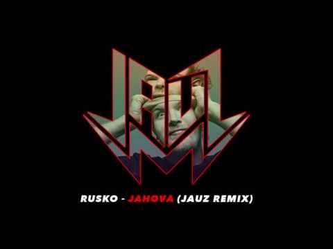 Rusko  - Jahova (Jauz Remix)