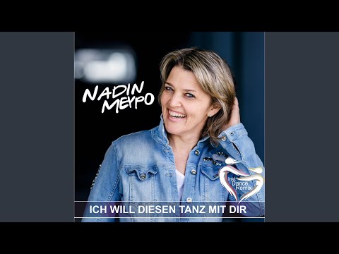 Ich Will Diesen Tanz Mit Dir - Nadin Meypo