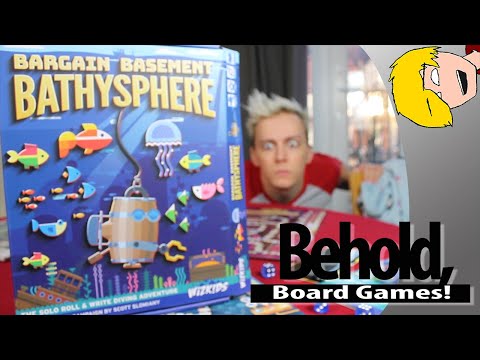 Bargain Basement Bathysphere - A Good Time For Some Alone Time - Behold, Board Games!