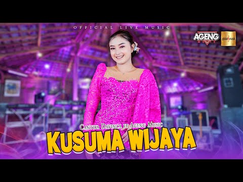 Cantika Davinca ft Ageng Music - Kusuma Wijaya (Official Live Music)