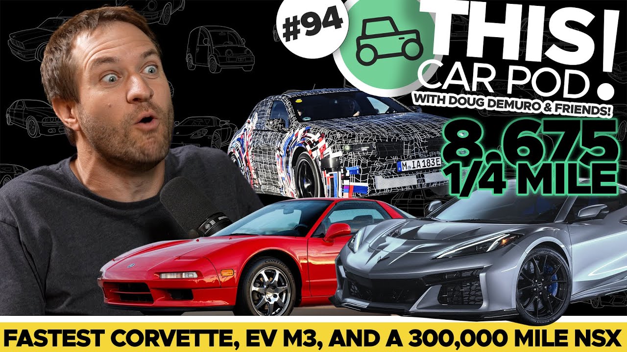 BMW M3 Goes Electric?! The Corvette ZR1X! Why is Doug Disappointed? THISCARPOD! EP94