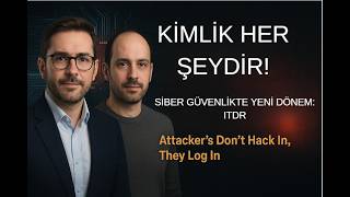Siber Saldırıların %80'i Hesap Çalmayla Başlıyor: ITDR ve MFA ile Ağın