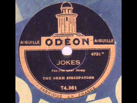The Okeh Syncopators " JOKES " 1922 fox trot