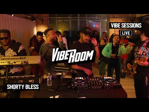 VIBEROOM | VIBE SESSIONS LIVE | SHORTY BLESS (R&B)